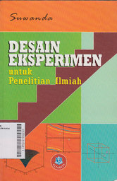 Desain Eksperimen Untuk Penelitian Ilmiah
