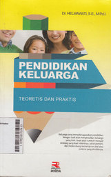 Pendidikan Keluarga : teoretis dan praktis