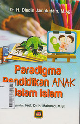 Paradigma Pendidikan Anak Dalam Islam