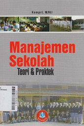 Manajemen Sekolah : teori dan praktik