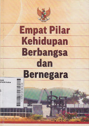 Empat Pilar Kehidupan Berbangsa Dan Bernegara