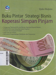 Buku Pintar Strategi Bisnis Koperasi Simpan Pinjam