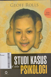 Studi Kasus Klasik dalam Psikologi