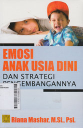 Emosi Anak Usia Dini Dan Strategi Pengembangannya