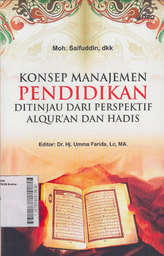 Konsep Manajemen Pendidikan Ditinjau Dari Perspektif Alqur'an Dan Hadis