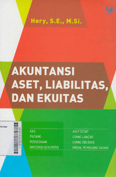 Akuntansi Aset, Liabilitas, Dan Ekuitas