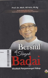 Bersiul di Tengah Badai : khutbah penyemangat hidup