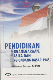 Pendidikan Kewarganegaraan, Pancasila dan Undang-Undang Dasar 1945