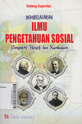 Pembelajaran Ilmu Pengetahuan Sosial : perspektif filosofi dan kurikulum