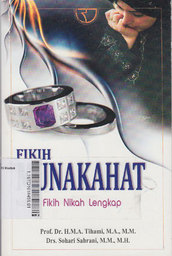 Fikih Munakahat : kajian fikih nikah lengkap
