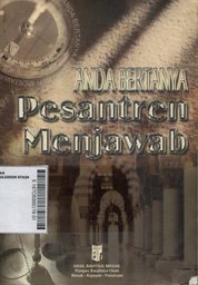 Anda Bertanya Pesantren Menjawab