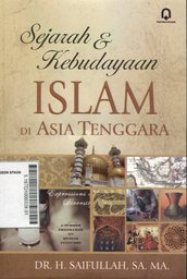 Sejarah & Kebudayaan Islam di Asia Tenggara