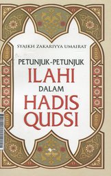 Petunjuk-Petunjuk Ilahi Dalam Hadis Qudsi