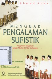 Menguak Pengalaman Sufistik : pengalaman keagamaan jamaah maulid al diba' Girikusumo