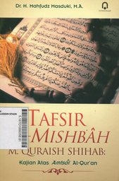Tafsir Al Mishbah : kajian atas amtsal al Qur'an