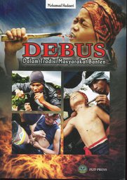 Debus : dalam tradisi masyarakat Banten