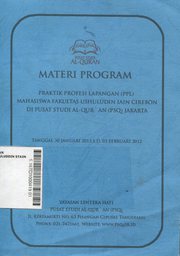 Materi Program Praktik Profesi Lapangan (PPL) Mahasiswa Fakultas Ushuluddin IAIN Cirebon Di Pusat Studi Al Qur'an (PSQ) Jakarta