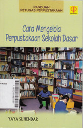 Cara Mengelola Perpustakaan Sekolah Dasar