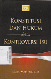 Konstitusi Dan Hukum Dalam Kontroversi Isu