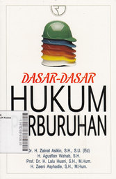 Dasar-dasar Hukum Perburuhan