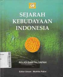 Sejarah Kebudayaan Indonesia : religi dan falsafah