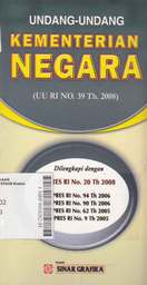 Undang-Undang Kementerian Negara (UU RI NO. 39 Th. 2008)