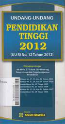 Undang-Undang Pendidikan Tinggi 2012 ( UU RI No. 12 Tahun 2012 )