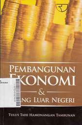 Pembangunan Ekonomi Dan Utang Luar Negeri