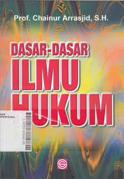 Dasar-Dasar Ilmu Hukum