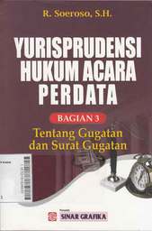 Yurisprudensi Hukum Acara Perdata Bagian 3 Tentang Gugatan Dan Surat Gugatan
