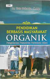 Pendidikan Berbasis Masyarakat Organik: pengalaman pesantren persatuan islam