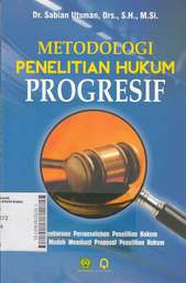 Metodologi Penelitian Hukum Progressif