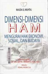 Dimensi-Dimensi HAM : Mengurai Hak Ekonomi, Sosial, Dan Budaya