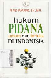 Hukum Pidana Umum Dan Tertulis Di Indonesia