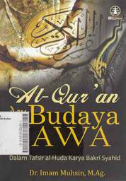 Al-Qur'an Dan Budaya Jawa Dalam Tafsir al-Huda Karya Bakri Syahid