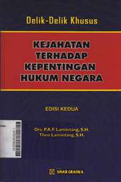 Delik-Delik Khusus Kejahatan Terhadap Kepentingan Hukum Negara