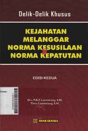 Delik-Delik Khusus Kejahatan Melanggar Norma Kesusilaan dan Norma Kepatutan