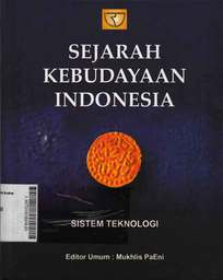 Sejarah Kebudayaan Indonesia : sistem teknologi