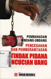 Pembahasan Undang-Undang Pencegahan Dan Pemberantasan Tindak Pidana Pencucian Uang