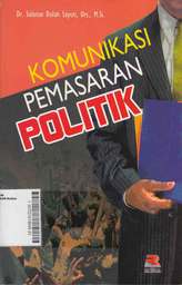 Komunikasi Pemasaran Politik
