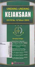 Undang-Undang Kejaksaan (UU RI No. 16 Tahun 2004)