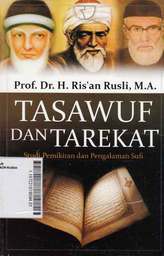 Tasawuf Dan Tarekat: studi pemikiran dan pengalaman sufi