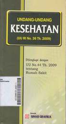 Undang-Undang Kesehatan (UU RI No. 36 Th. 2009)