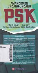 Amandemen Undang-Undang Perlindungan Saksi Dan Korban (UU RI No. 31 Tahun 2014)