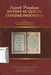 Sejarah Penulisan Mushaf Al Qur'an Standar Indonesia