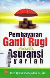 Pembayaran Ganti Rugi Pada Asuransi Syariah