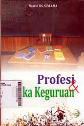 Profesi dan Etika Keguruan