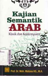 Kajian Semantik Arab : klasik dan kontemporer