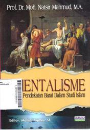 Orientalisme: Berbagai Pendekatan Barat dalam Studi Islam