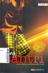 Kang Santri: menyingkap problematika umat